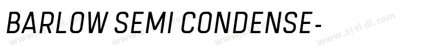 BARLOW SEMI CONDENSE字体转换